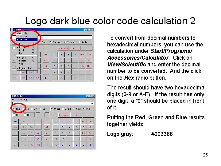 Logo dark blue color code calculation 2 To convert from decimal numbers to hexadecimal