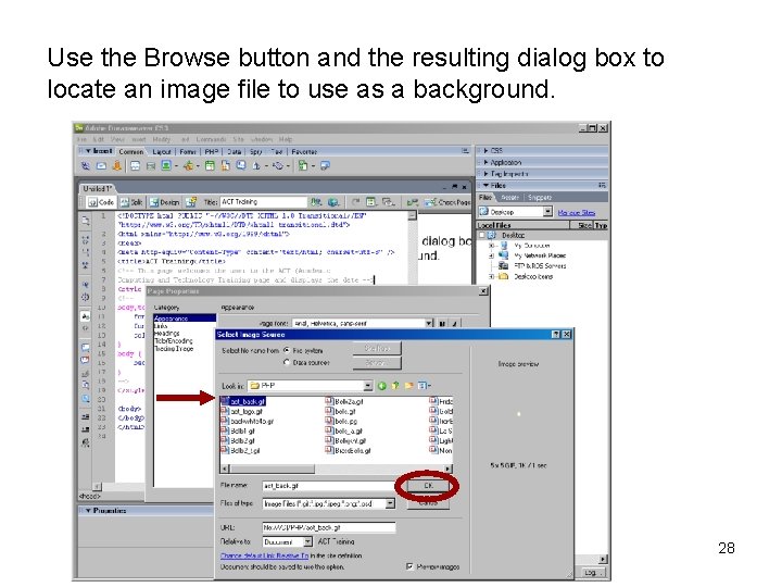 Use the Browse button and the resulting dialog box to locate an image file