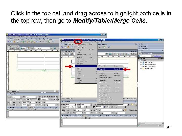 Click in the top cell and drag across to highlight both cells in the