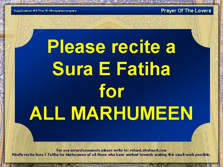 Supplication # 9 The 15 Whispered prayers Prayer Of The Lovers Please recite a