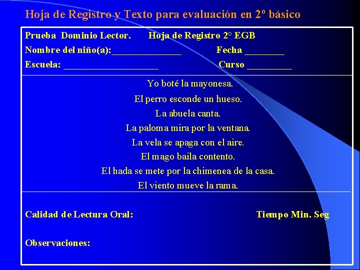 Hoja de Registro y Texto para evaluación en 2º básico Prueba Dominio Lector. Hoja