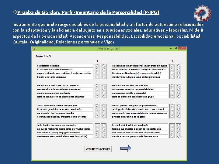 v. Prueba de Gordon, Perfil-Inventario de la Personalidad (P-IPG) Instrumento que mide rasgos estables