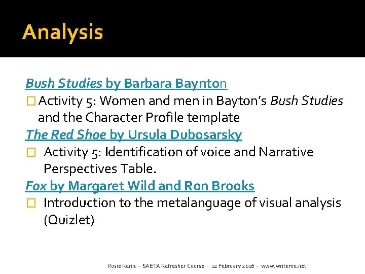 Analysis Bush Studies by Barbara Baynton � Activity 5: Women and men in Bayton’s