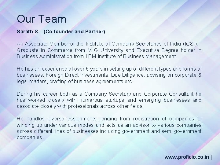 Our Team Sarath S (Co founder and Partner) An Associate Member of the Institute
