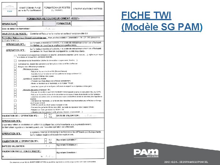 FICHE TWI (Modèle SG PAM) 14 / 10/27/2020 2012. 10. 24 – SESGPAM/B. DUPONCEL