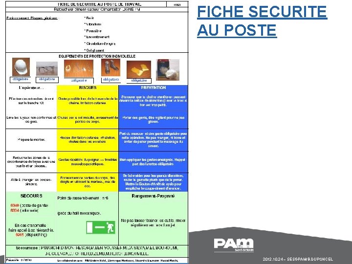 FICHE SECURITE AU POSTE 15 / 10/27/2020 2012. 10. 24 – SESGPAM/B. DUPONCEL 