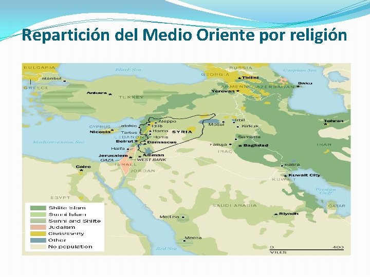 Repartición del Medio Oriente por religión Repartición del Medio Oriente por religión
