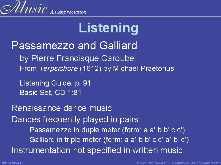An Appreciation Listening Passamezzo and Galliard by Pierre Francisque Caroubel From Terpsichore (1612) by An Appreciation Listening Passamezzo and Galliard by Pierre Francisque Caroubel From Terpsichore (1612) by