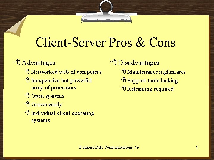Chapter 17 ClientServer Computing Business Data Communications 4