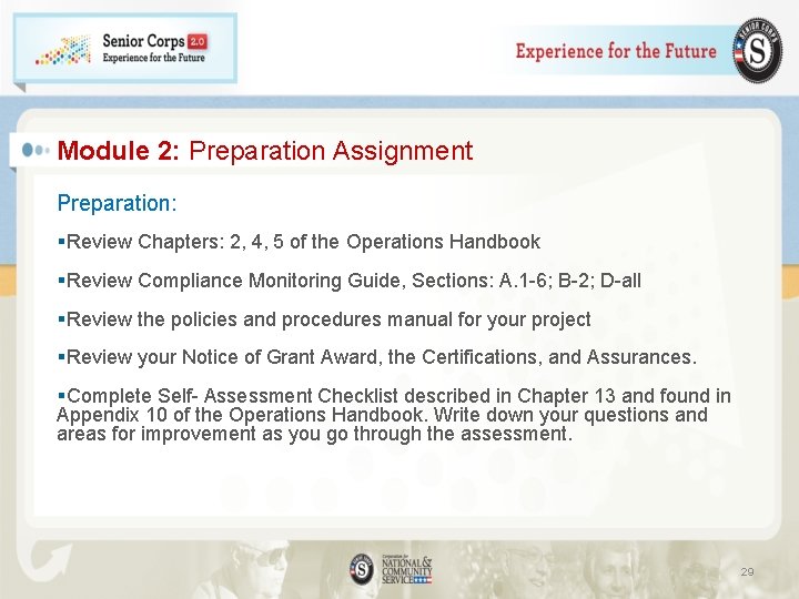 Module 2: Preparation Assignment Preparation: §Review Chapters: 2, 4, 5 of the Operations Handbook