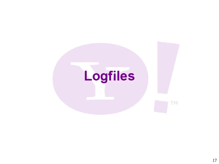 Logfiles 17 