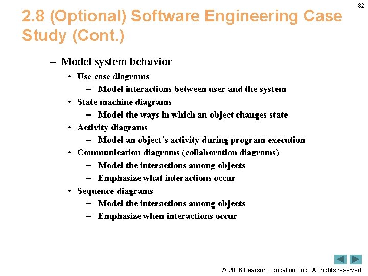 2. 8 (Optional) Software Engineering Case Study (Cont. ) 82 – Model system behavior