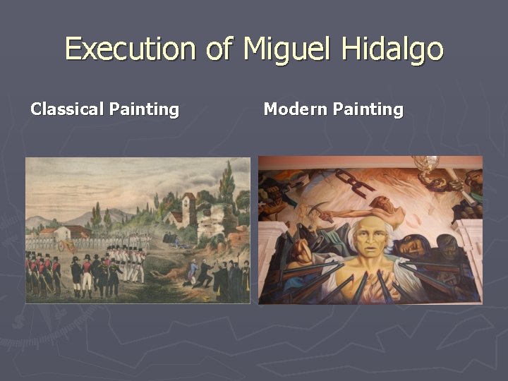 Execution of Miguel Hidalgo Classical Painting Modern Painting 
