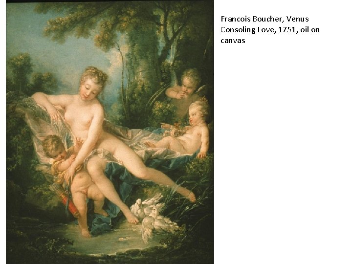 Francois Boucher, Venus Consoling Love, 1751, oil on canvas 
