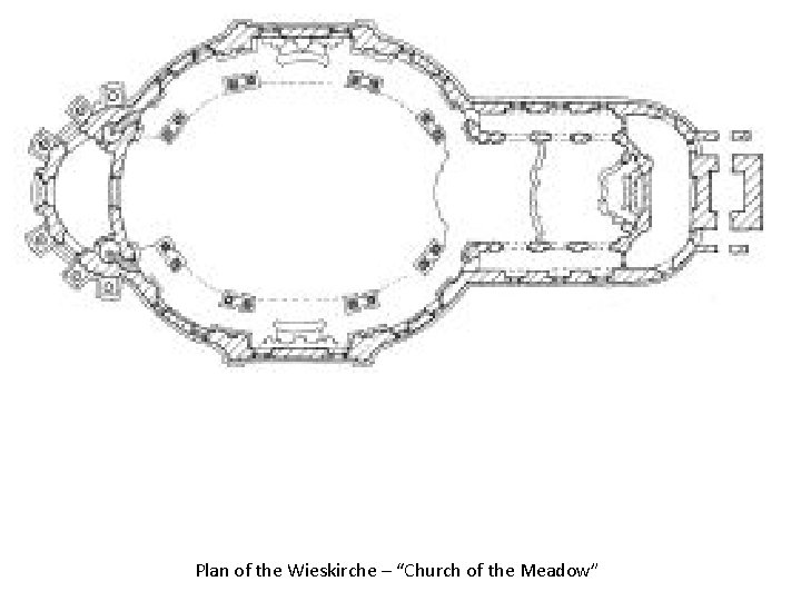 Plan of the Wieskirche – “Church of the Meadow” 
