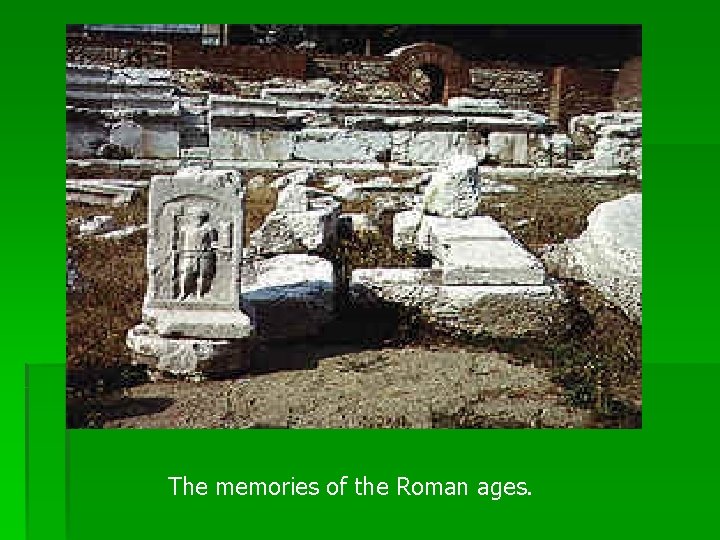 The memories of the Roman ages. 
