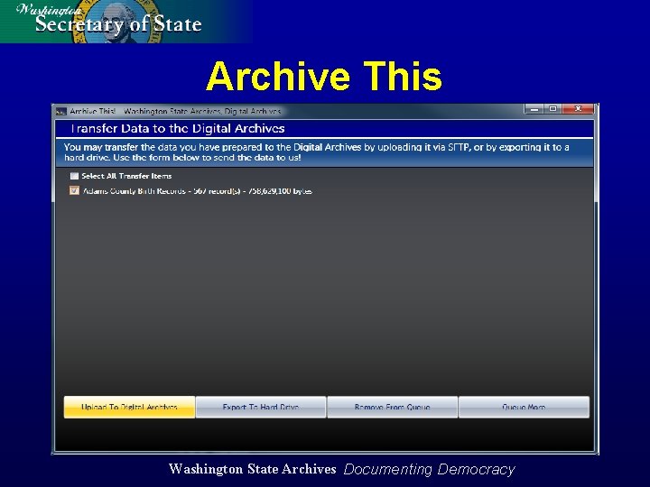 Archive This Washington State Archives Documenting Democracy 