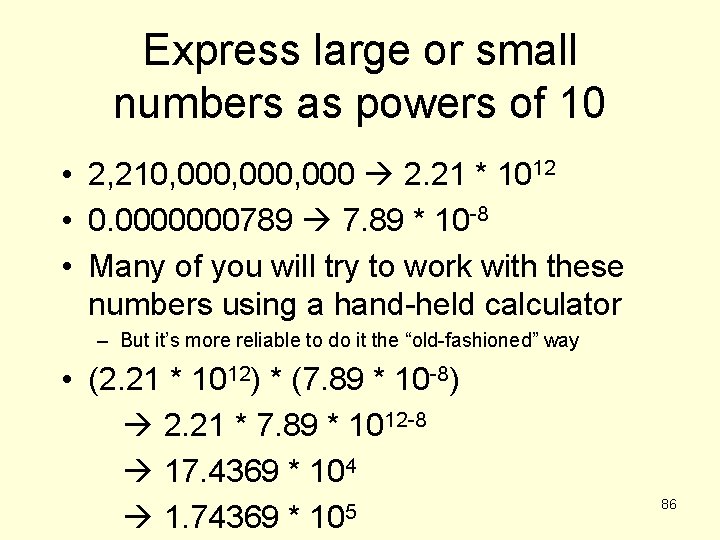 Express large or small numbers as powers of 10 • 2, 210, 000, 000