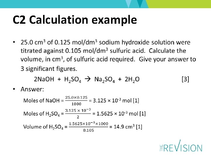 C 2 Calculation example • 