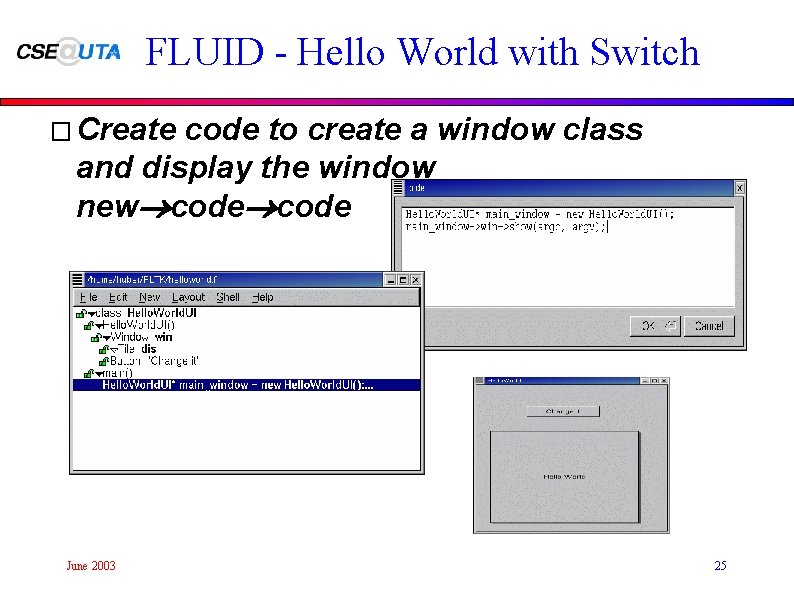 FLUID - Hello World with Switch � Create code to create a window class