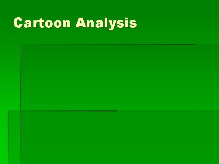 Cartoon Analysis 