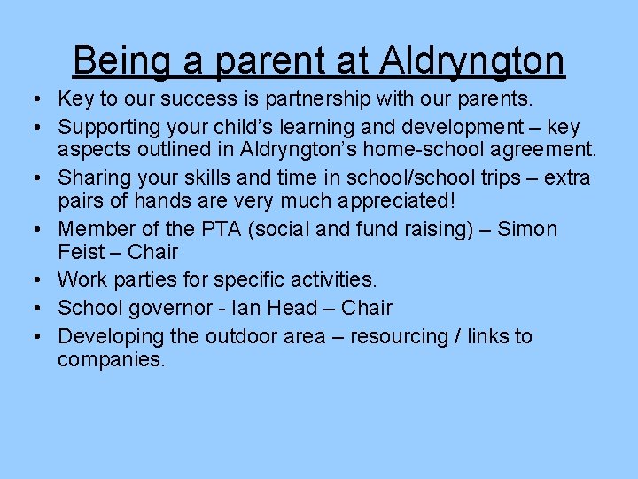 Being a parent at Aldryngton • Key to our success is partnership with our