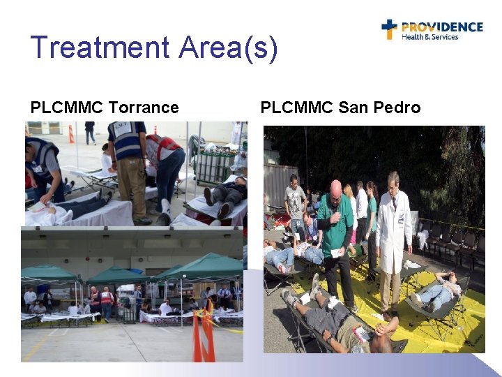 Treatment Area(s) PLCMMC Torrance PLCMMC San Pedro 