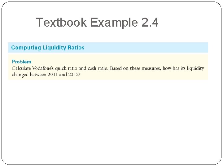 Textbook Example 2. 4 