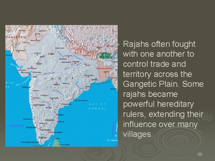 Ø Rajahs often fought with one another to control trade and territory across the Ø Rajahs often fought with one another to control trade and territory across the