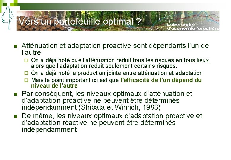 Vers un portefeuille optimal ? n Atténuation et adaptation proactive sont dépendants l’un de Vers un portefeuille optimal ? n Atténuation et adaptation proactive sont dépendants l’un de