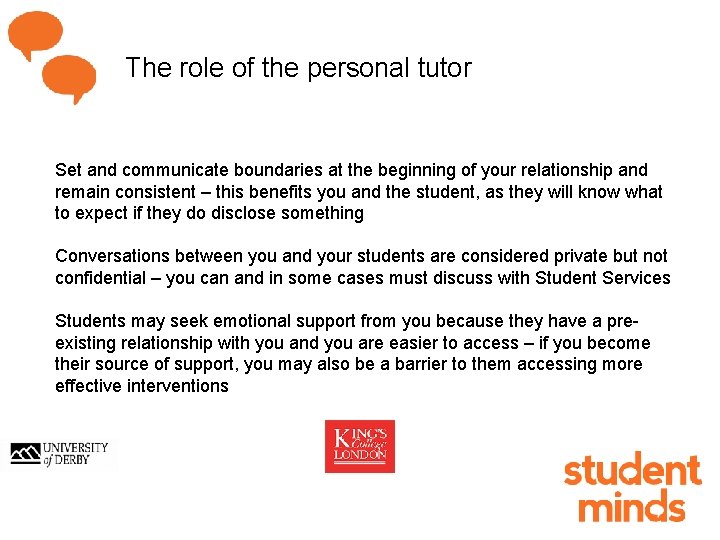 The role of the personal tutor Set and communicate boundaries at the beginning of