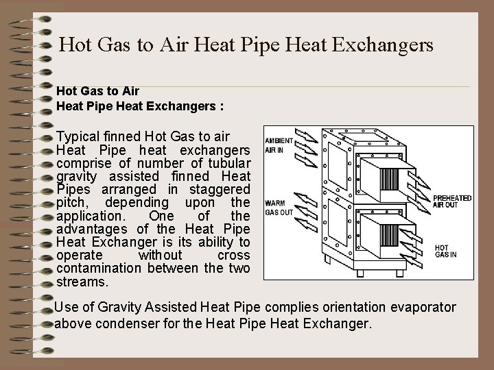 Hot Gas to Air Heat Pipe Heat Exchangers : Typical finned Hot Gas to