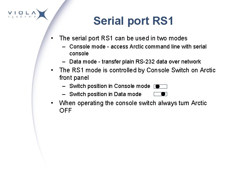 Serial port RS 1 • The serial port RS 1 can be used in