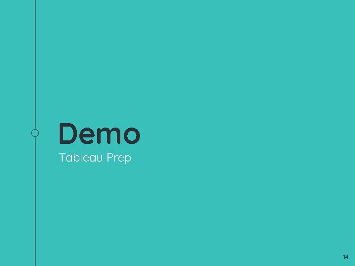 Demo Tableau Prep 14 