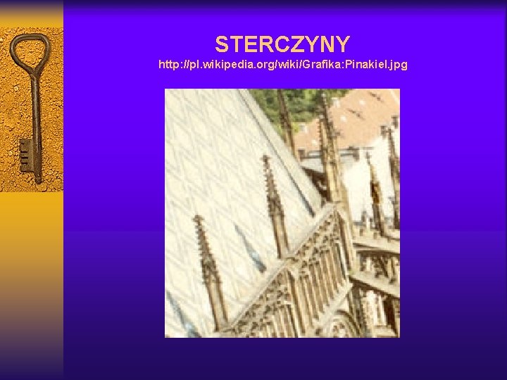 STERCZYNY http: //pl. wikipedia. org/wiki/Grafika: Pinakiel. jpg 