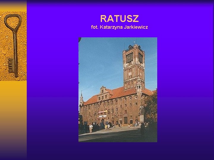 RATUSZ fot. Katarzyna Jarkiewicz 