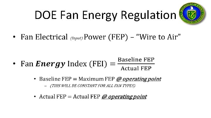 DOE Fan Energy Regulation • 31 