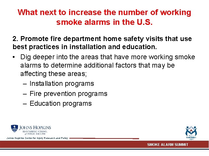 What next to increase the number of working smoke alarms in the U. S.
