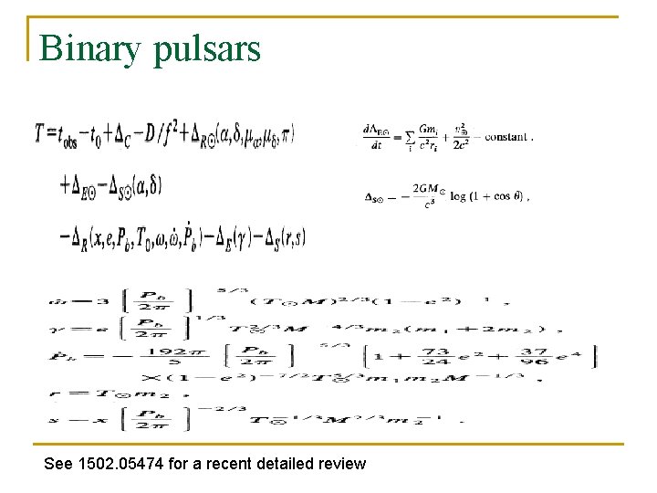 Binary pulsars See 1502. 05474 for a recent detailed review 