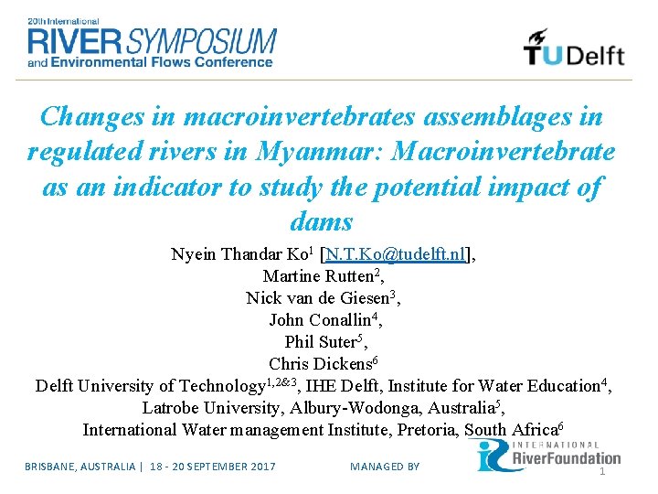 Changes in macroinvertebrates assemblages in regulated rivers in Myanmar: Macroinvertebrate as an indicator to