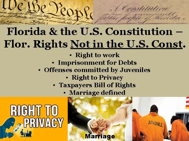 Florida & the U. S. Constitution – Flor. Rights Not in the U. S.