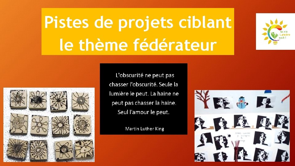 Pistes de projets ciblant le thème fédérateur 