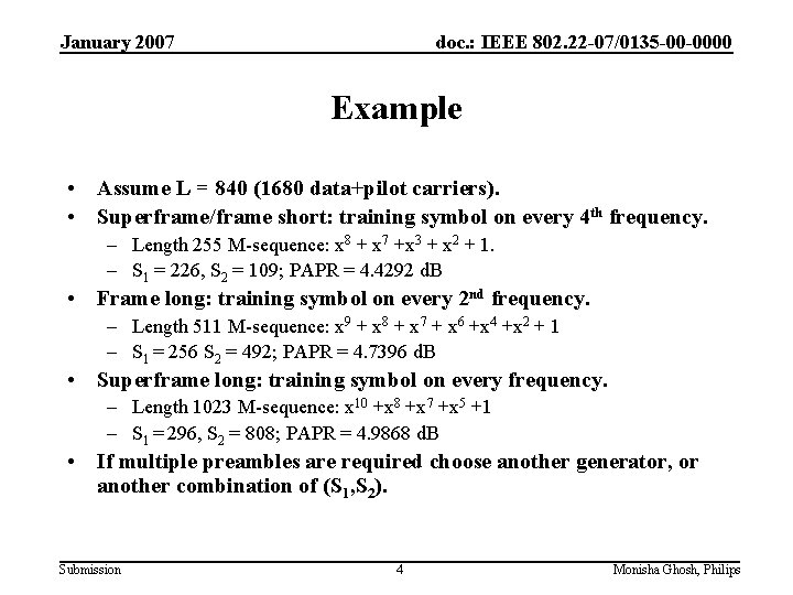 January 2007 doc. : IEEE 802. 22 -07/0135 -00 -0000 Example • Assume L
