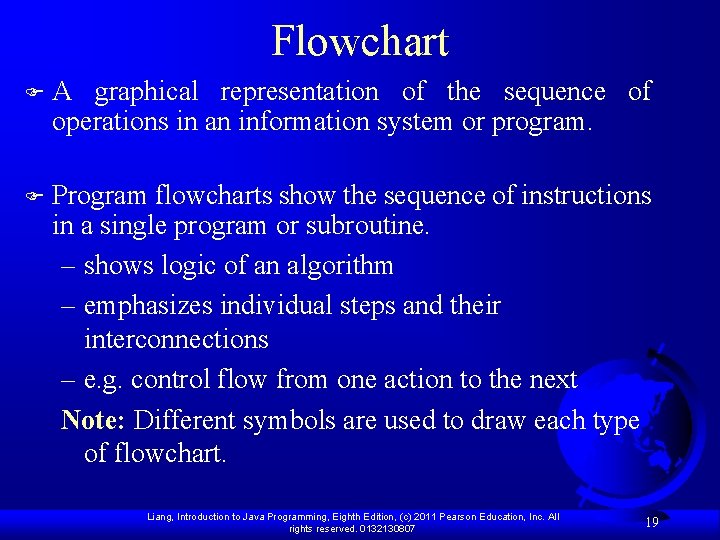 Flowchart F A graphical representation of the sequence of operations in an information system