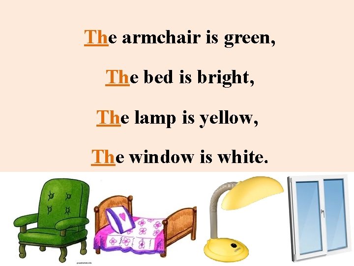 The armchair is green, The bed is bright, The lamp is yellow, The window