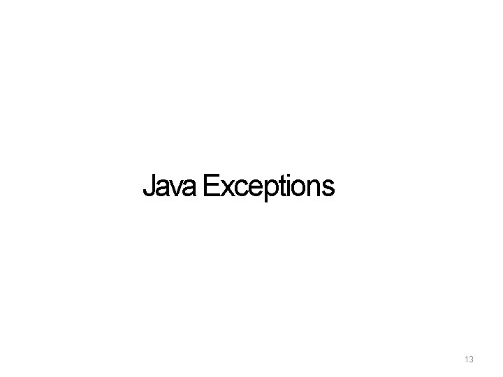 Java Exceptions 13 