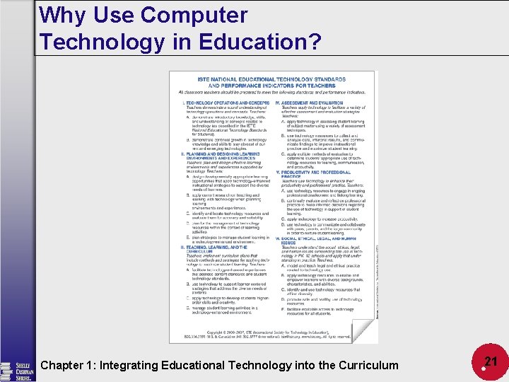 Why Use Computer Technology in Education? Chapter 1: Integrating Educational Technology into the Curriculum