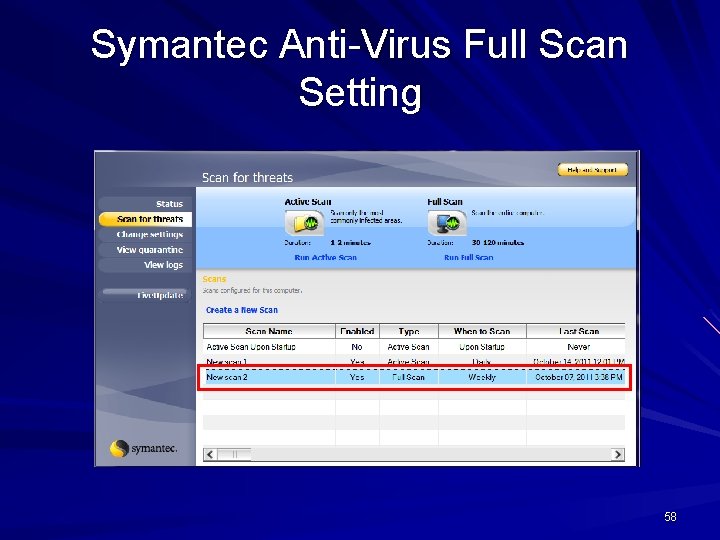 Symantec Anti-Virus Full Scan Setting 58 