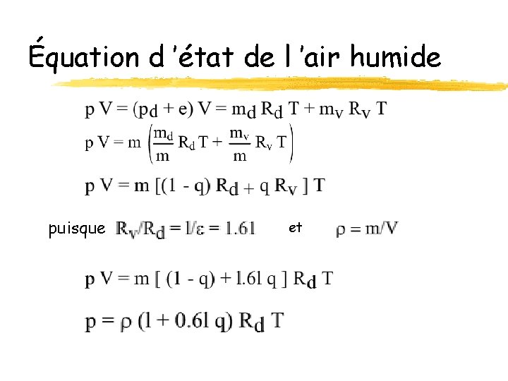 Équation d ’état de l ’air humide puisque et 