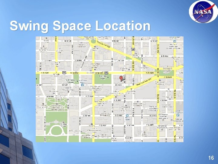 Swing Space Location 16 